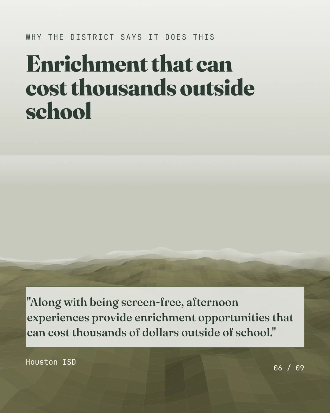 "Along with being screen-free, afternoon experiences provide enrichment opportunities that can cost thousands of dollars outside of school."
