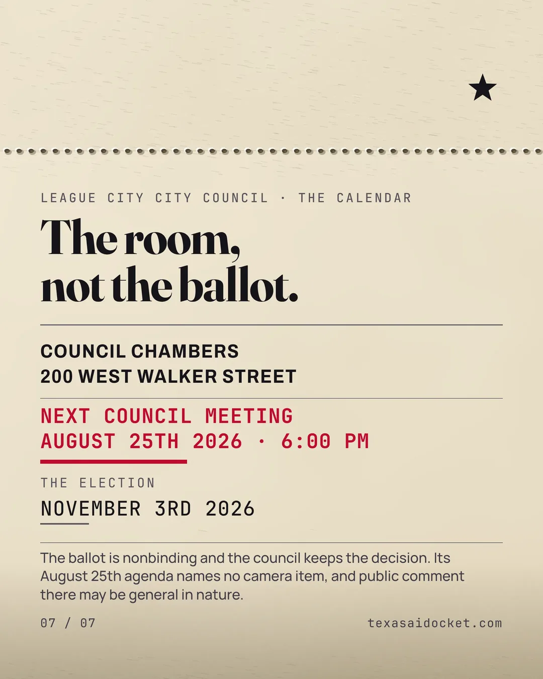 The room, not the ballot. The ballot is nonbinding and the council keeps the decision. Its August 25th agenda names no camera item, and public comment there may be general in nature.