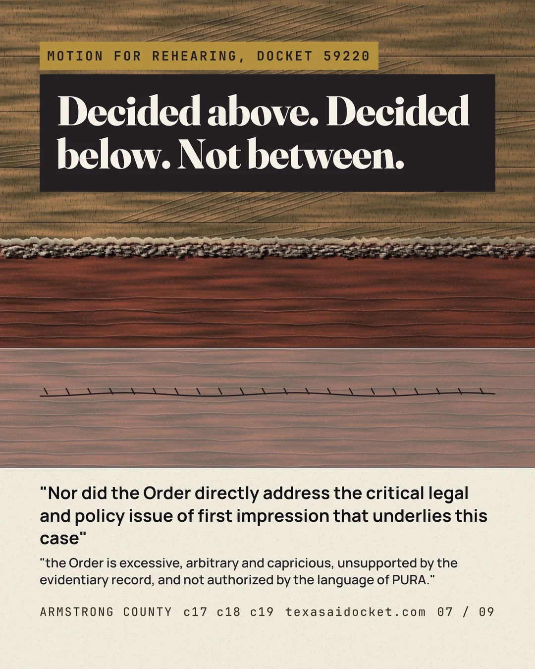 Decided above. Decided below. Not between. "Nor did the Order directly address the critical legal and policy issue of first impression that underlies this case" "the Order is excessive, arbitrary and capricious, unsupported by the evidentiary record, and not authorized by the language of PURA."