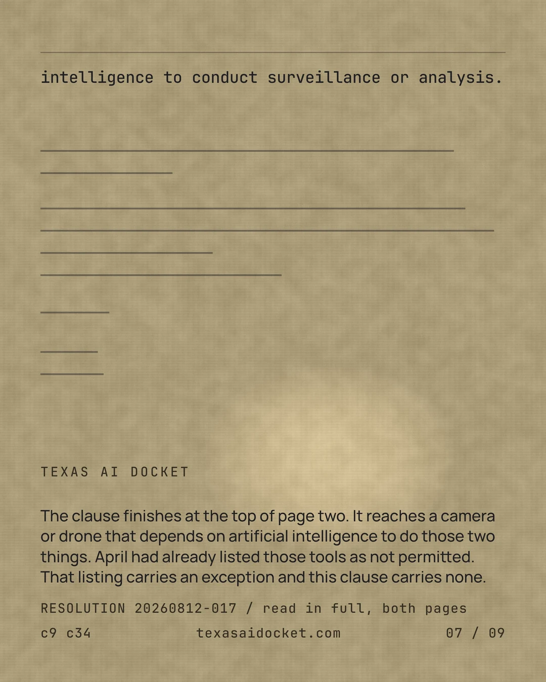The clause finishes at the top of page two. It reaches a camera or drone that depends on artificial intelligence to do those two things. April had already listed those tools as not permitted. That listing carries an exception and this clause carries none. intelligence to conduct surveillance or analysis.