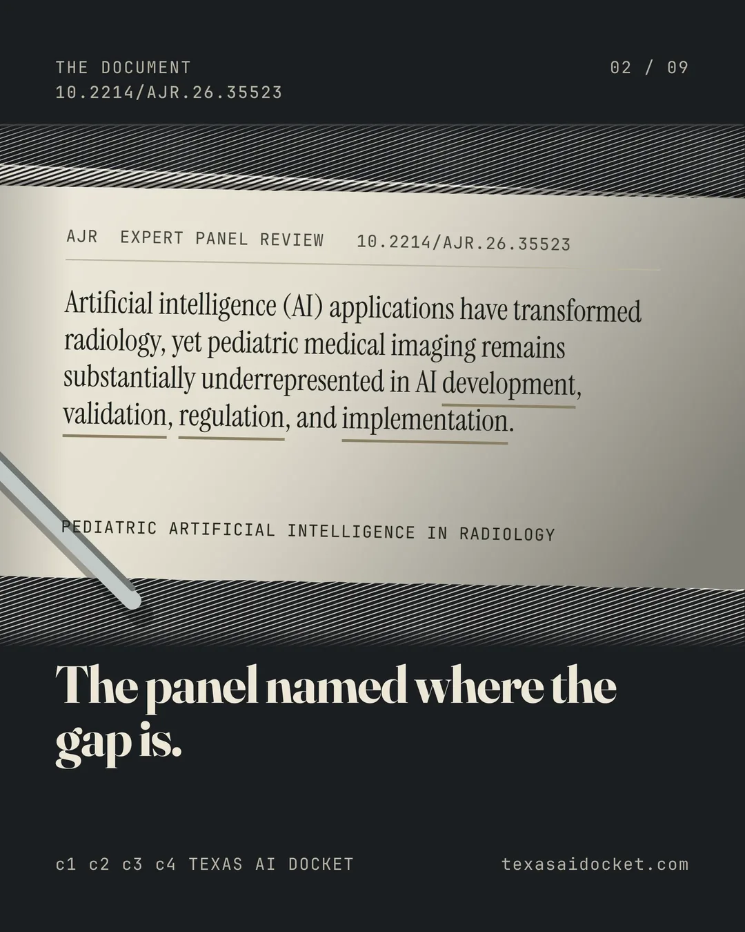The panel named where the gap is. Artificial intelligence (AI) applications have transformed radiology, yet pediatric medical imaging remains substantially underrepresented in AI development, validation, regulation, and implementation.