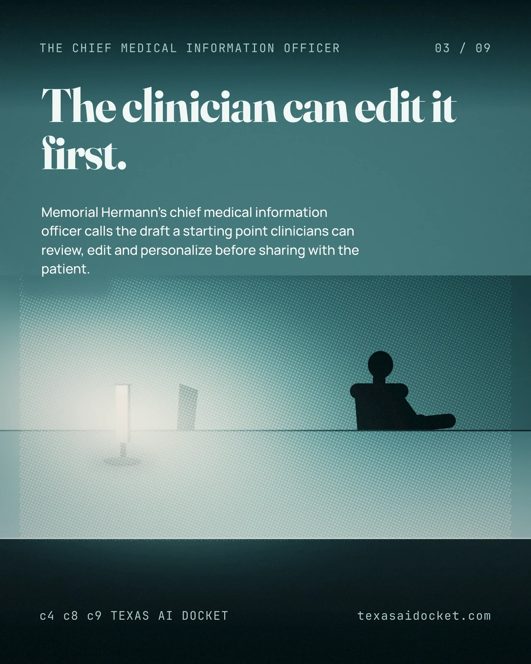 The clinician can edit it first. Memorial Hermann's chief medical information officer calls the draft a starting point clinicians can review, edit and personalize before sharing with the patient.