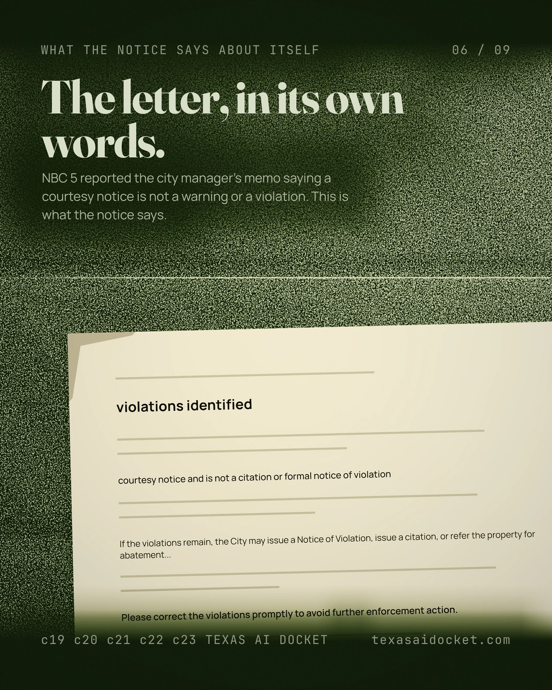 The letter, in its own words. NBC 5 reported the city manager's memo saying a courtesy notice is not a warning or a violation. This is what the notice says.