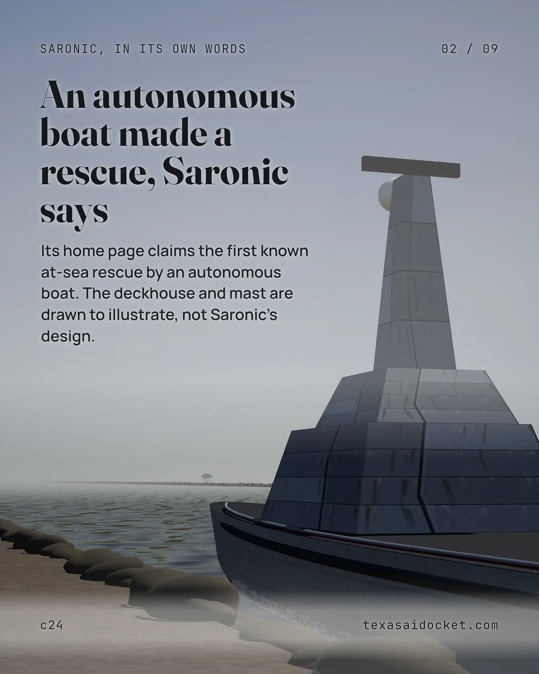 Its home page claims the first known at-sea rescue by an autonomous boat. The deckhouse and mast are drawn to illustrate, not Saronic's design.