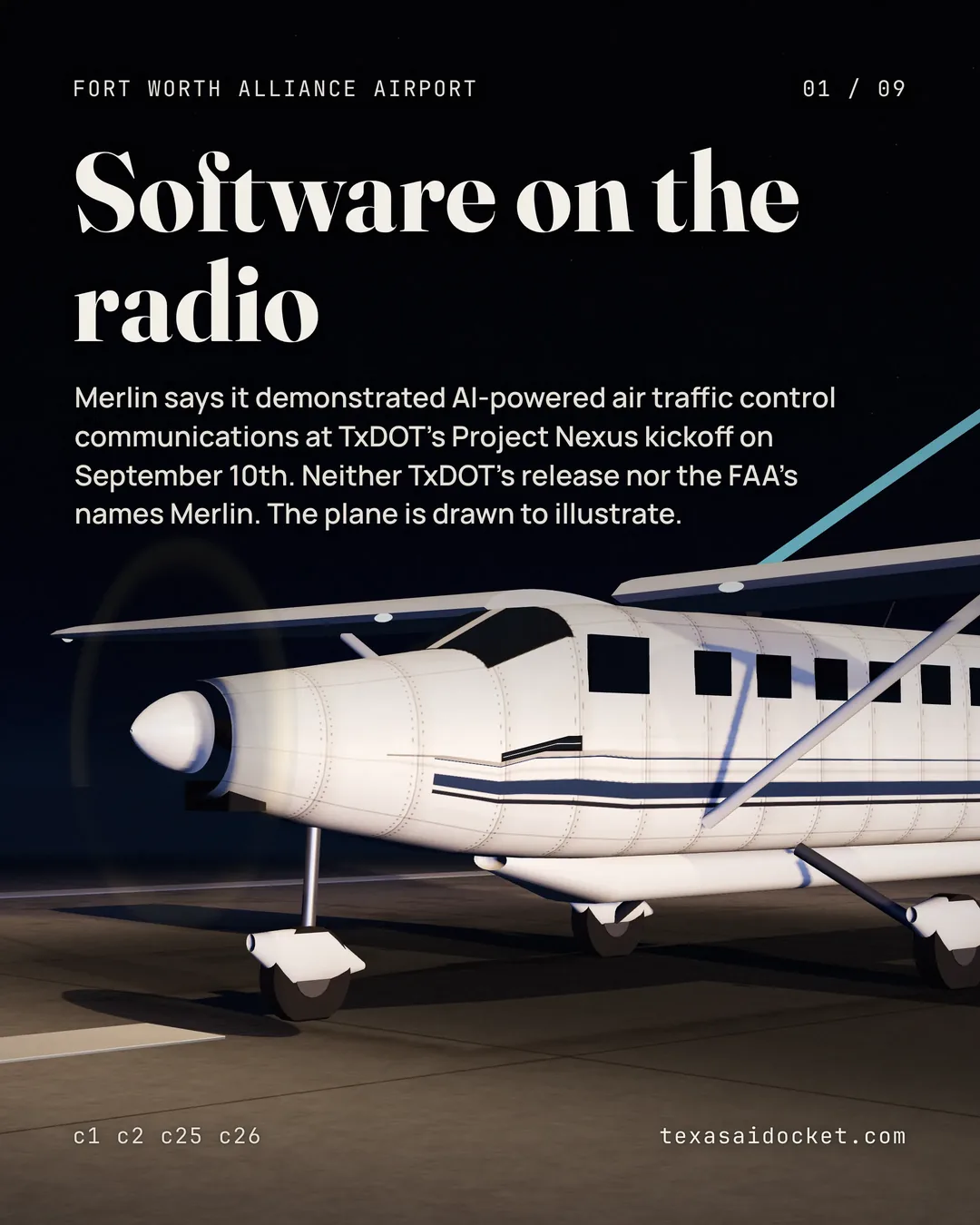 Merlin says it demonstrated AI-powered air traffic control communications at TxDOT's Project Nexus kickoff on September 10th. Neither TxDOT's release nor the FAA's names Merlin. The plane is drawn to illustrate.