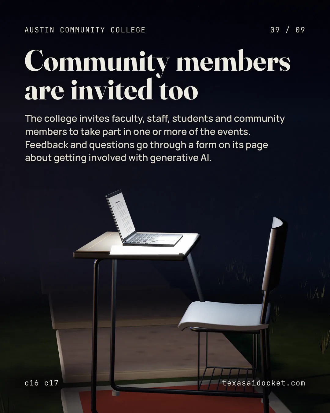 The college invites faculty, staff, students and community members to take part in one or more of the events. Feedback and questions go through a form on its page about getting involved with generative AI.