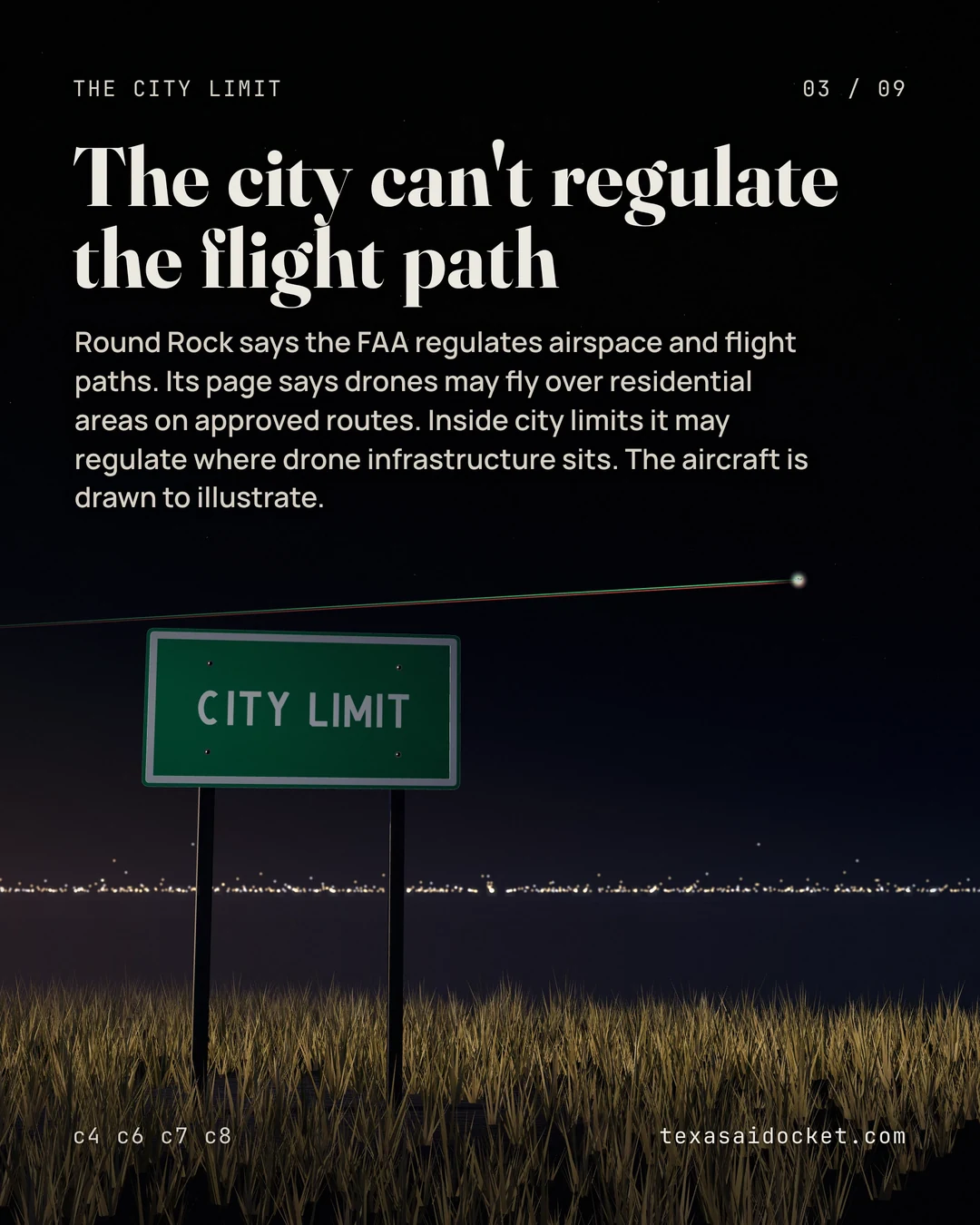 Round Rock says the FAA regulates airspace and flight paths. Its page says drones may fly over residential areas on approved routes. Inside city limits it may regulate where drone infrastructure sits. The aircraft is drawn to illustrate.